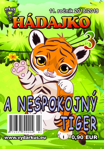 Hádajko 3 2019 a nespokojný tiger