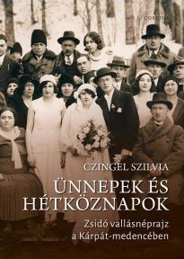 Ünnepek és hétköznapok