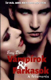 Vámpírok és farkasok - A felismerés