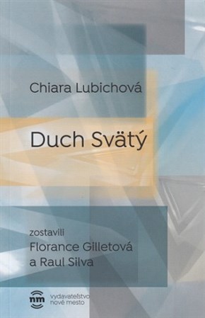 Duch Svätý - Chiara Lubichová