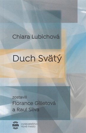 Kniha Duch Svätý - Chiara Lubichová