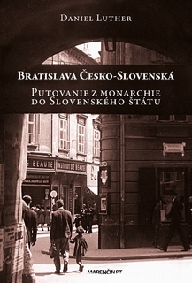 Kniha Bratislava Česko-Slovenská