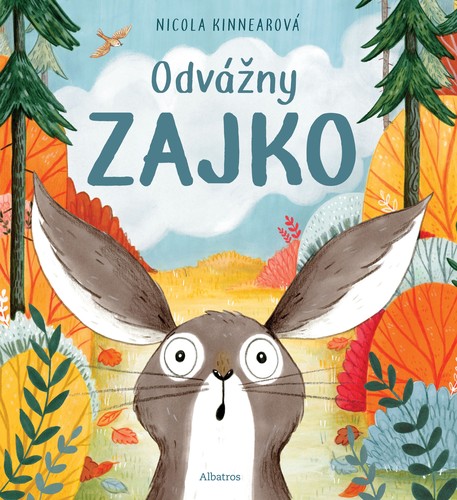 Kniha Odvážny zajko
