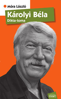 Károlyi Béla - Dikta-torna