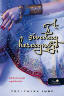Kniha A sivatag hercegnője - Imre Cselenyák