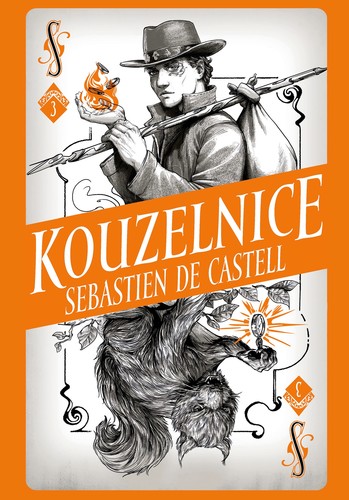 Kniha Divotvůrce 3: Kouzelnice - Sebastien de Castell