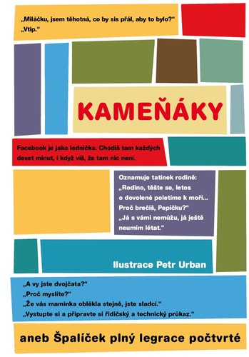 Kniha Kameňáky aneb Špalíček plný legrace počtvrté - Kolektív autorov,Urban Petr