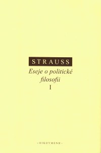 Kniha Eseje o politické filosofii I - Leo Strauss