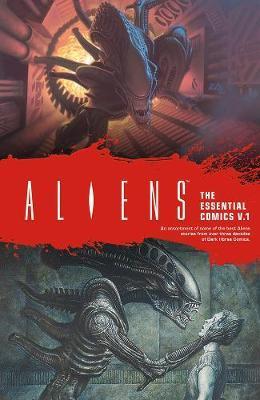 Aliens The Essential Comics Volume 1