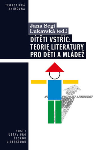 Kniha Dítěti vstříc: Teorie literatury pro děti a mládež