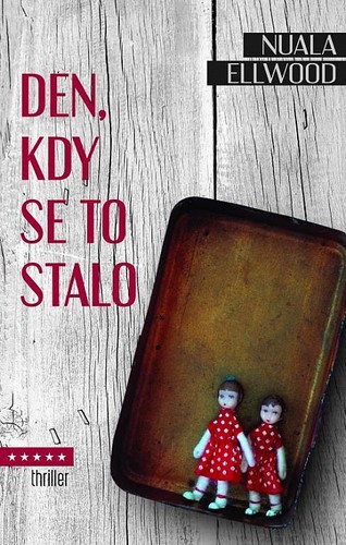 Kniha Den, kdy se to stalo - Nuala Ellwood