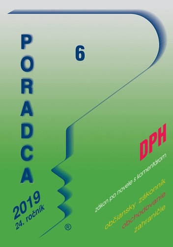 Poradca 6 2019  - Zákon o dani z pridanej hodnoty – úplné znenie po novele s komentárom (DPH 2019 s komentárom)