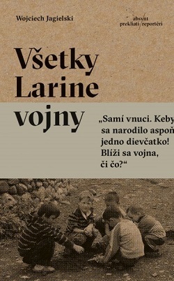 Kniha Všetky Larine vojny