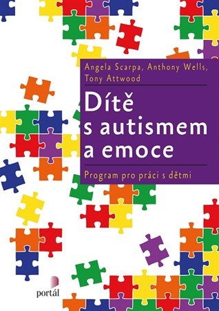 Dítě s autismem a emoce - Kolektív autorov