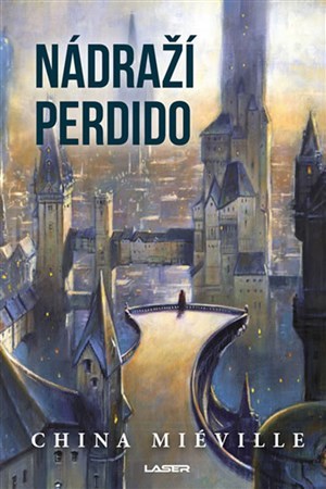 Kniha Nádraží Perdido - China Miéville