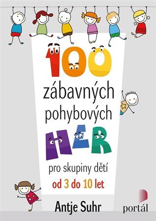 Kniha 100 zábavných pohybových her