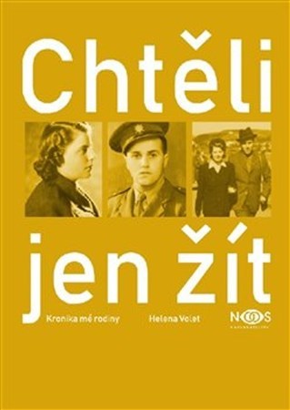 Kniha Chtěli jen žít - Helena Volet