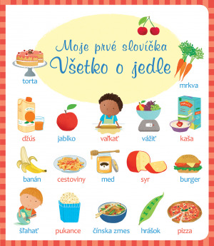 Kniha Všetko o jedle - moje prvé slovíčka