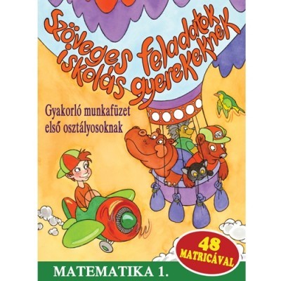 Szöveges feladatok iskolás gyerekeknek - Matematika - 1. osztály