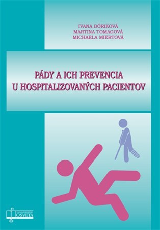 Kniha Pády a ich prevencia u hospitalizovaných pacientov
