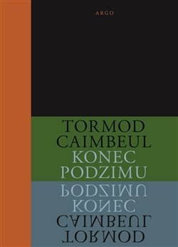 Kniha Konec podzimu - Tormod Caimbeul
