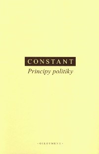 Kniha Principy politiky - Benjamin Constant