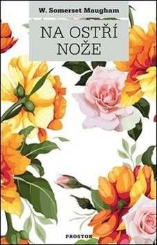 Kniha Na ostří nože - William Somerset Maugham