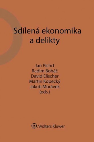Sdílená ekonomika a delikty - Kolektív autorov