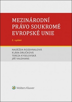 Mezinárodní právo soukromé Evropské unie - 2. vydání