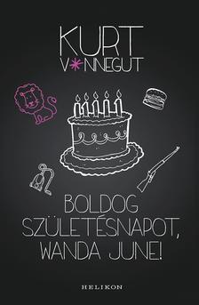 Boldog születésnapot, Wanda June! - Kurt Vonnegut