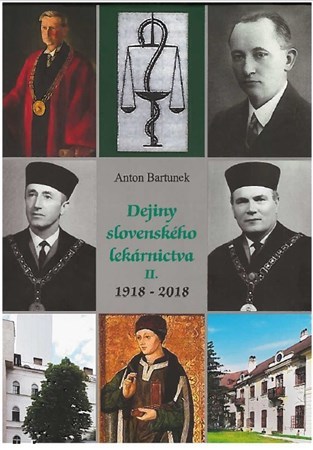 Dejiny slovenského lekárnictva II. (1918-2018) - Anton Bartunek