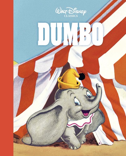 Walt Disney Classics - Dumbo - Kolektív autorov