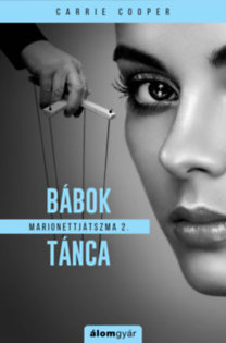 Kniha Marionettjátszma 2. - Bábok tánca - Carrie Cooper