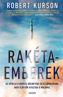 Rakétaemberek - Robert Kurson