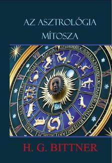 Kniha Az asztrológia mítosza - H. G. Bittner