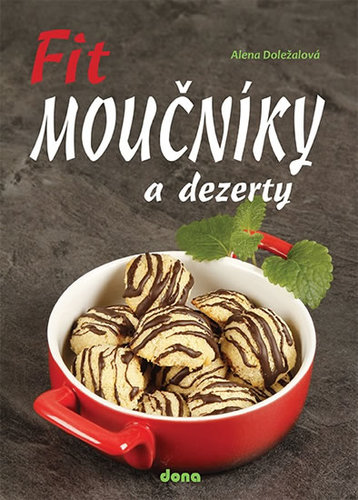 Kniha Fit moučníky a dezerty