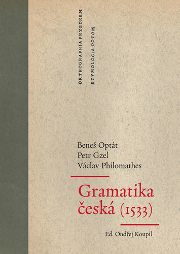 Gramatika česká (1533) - Kolektív autorov