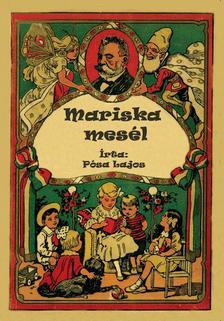 Mariska mesél - Lajos Pósa
