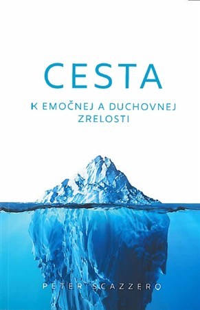 Cesta k emočnej a duchovnej zrelosti
