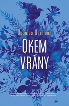 Okem vrány - DeSales Harrison