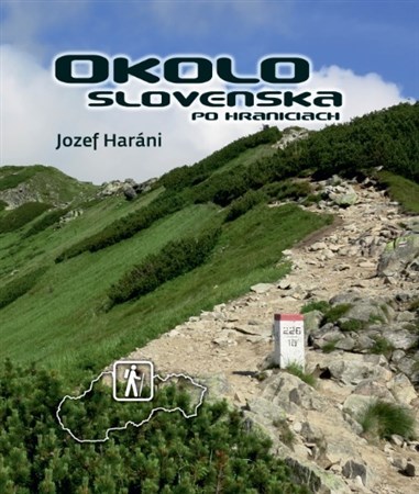 Kniha Okolo Slovenska po hraniciach