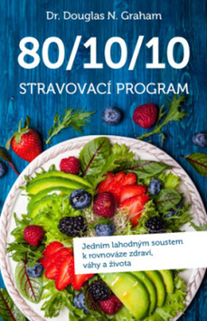 Kniha 80/10/10 Stravovací program - Douglas N. Graham