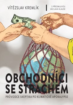 Kniha Obchodníci se strachem - Vítězslav Kremlík