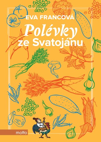 Polévky ze Svatojánu - Eva Francová,Eva Francová