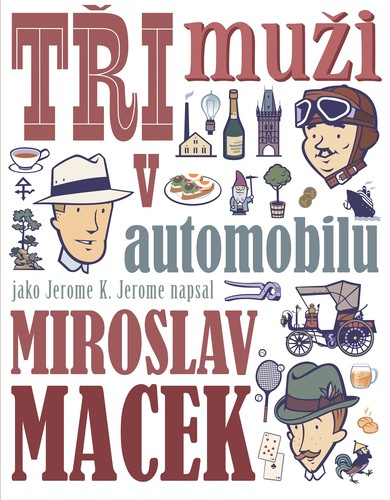 Tři muži v automobilu - Miroslav Macek