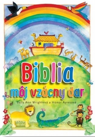 Kniha Biblia - môj vzácny dar