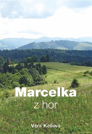 Kniha Marcelka z hor