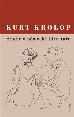 Studie o německé literatuře - Kurt Krolop