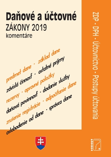 Kniha Daňové a účtovné zákony 2019 - po novele s komentármi - Kolektív autorov