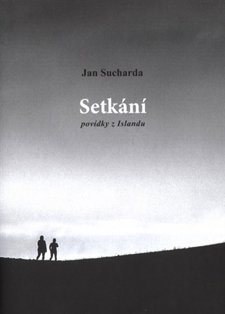 Kniha Setkání - Jan Sucharda